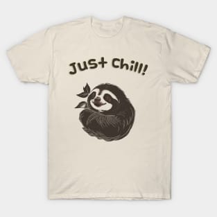 Sloth: Just Chill Design T-Shirt